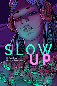 Slow Up (2017)