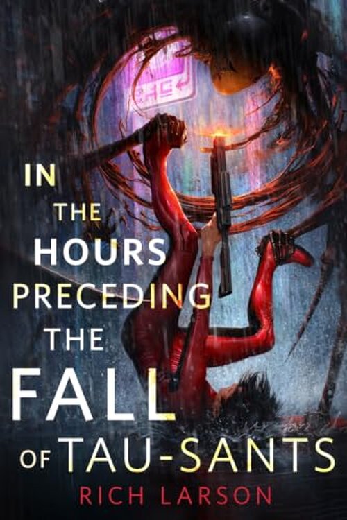In the Hours Preceding the Fall of Tau-Sants poster
