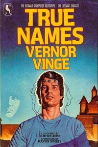 True Names (1981)