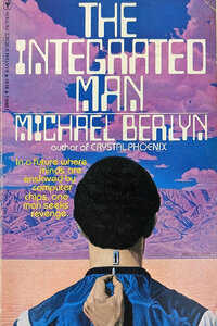 The Integrated Man (1980)