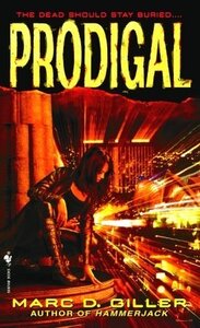 Prodigal: A Novel (2006)