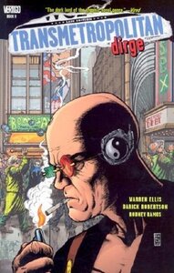 Transmetropolitan, Vol. 8: Dirge (2003)