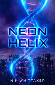 Neon Helix (2019)