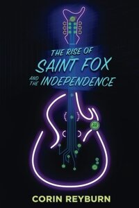 The Rise of Saint Fox and The Independence (2018)