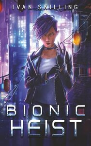 Bionic Heist (2025)