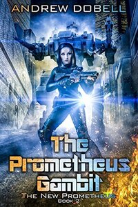 The Prometheus Gambit (2017)