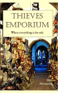 Thieves Emporium (2013)