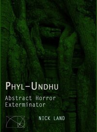 Phyl-Undhu: Abstract Horror, Exterminator (2014)