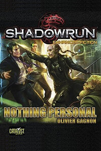 Shadowrun: Nothing Personal (2014)