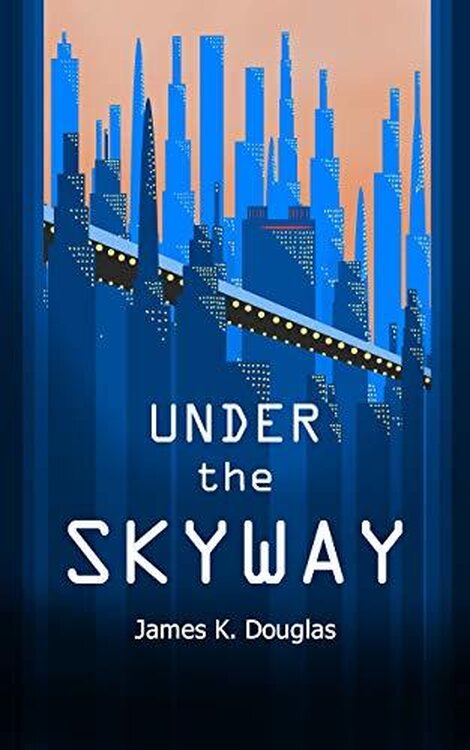 Under the Skyway poster