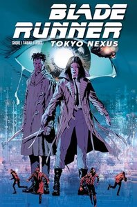 Blade Runner: Tokyo Nexus #2 (2024)