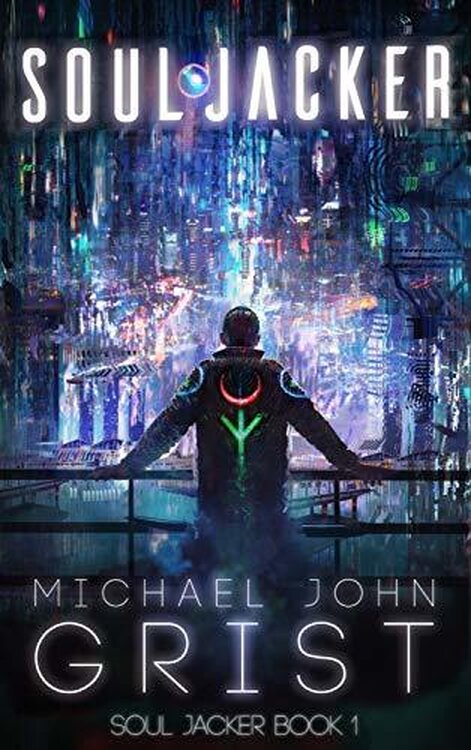 Soul Jacker: A Science Fiction Thriller poster