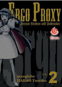 Ergo Proxy, Tome 2 : Centzon Hitchers and Undertaker (2009)