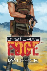 Dystopia's Edge (2021)