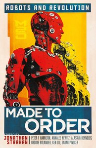 Made to Order: Robots and Revolution (2020)