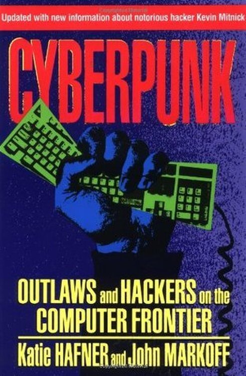 Cyberpunk: Outlaws and Hackers on the Computer Frontier poster