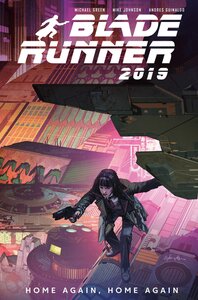 Blade Runner 2019, Vol. 3: Home Again, Home Again (2021)