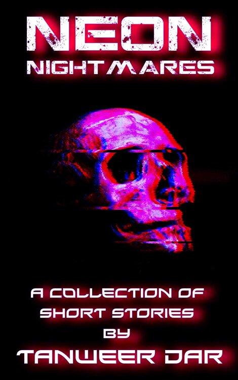 Neon Nightmares: A Collection Of Short Stories poster
