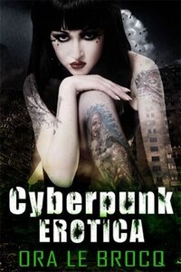 Cyberpunk Erotica (2013)