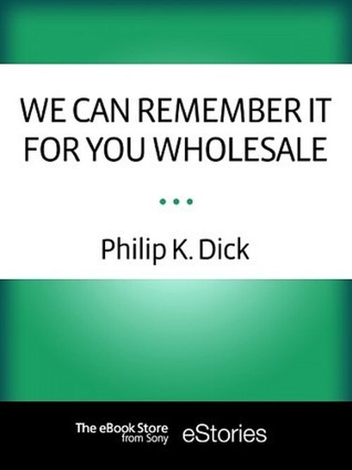 We Can Remember It for You Wholesale