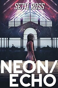 neon/echo (2017)