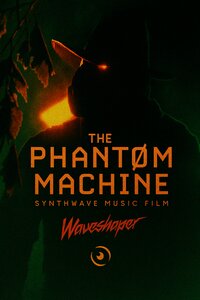 The Phantom Machine (2021)