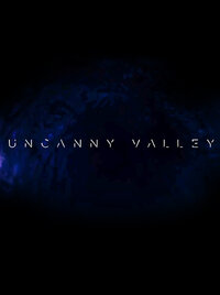 Uncanny Valley (2015)