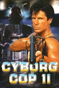 Cyborg Cop II (1994)