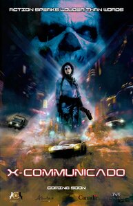 X-Communicado (TBA)