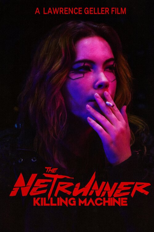 The Netrunner: Killing Machine poster
