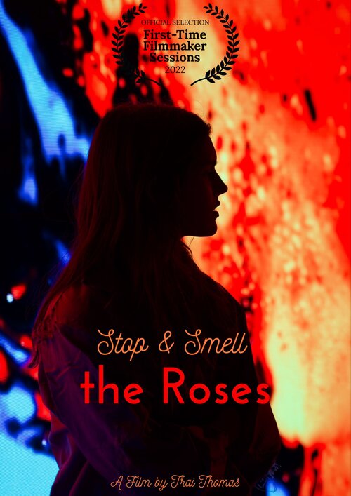 Stop & Smell the Roses